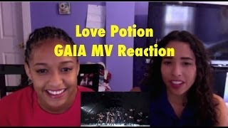 Love Potion - GAIA MV Reaction