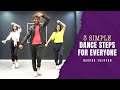 3 Simple Dance Steps for everyone | Deepak Tulsyan Tutorial |  G M Dance Centre