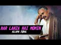 Har Lehza Hai Momin || kalam e iqbal || qayaam