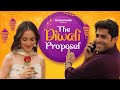 Humorwale | The Diwali Proposal | Ft. Kanikka Kapur and Mohit Kumar