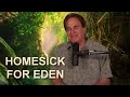 Homesick for Eden // Terry MacAlmon (Official Music Video)