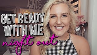 GRWM NIGHT OUT: MAKEUP & OUTFIT || Kellyprepster