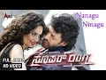 Super Ranga | Nanagu Ninagu | HD Video Song | Upendra | Kriti Kharbanda | Arjun Janya | Sadhu Kokila