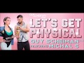 Guy Scheiman Feat Michal S. - Let's Get Physical