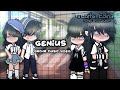 ＊•̩̩͙✩•̩̩͙˚ Genius ~ GCMV || By: Cathx_Edits ˚•̩̩͙✩•̩̩͙˚＊