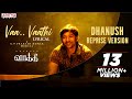 #VaaVaathi - Dhanush Reprise Version | Vaathi Songs | Samyuktha | GV Prakash Kumar | Venky Atluri