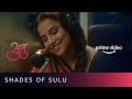 Shades of Sulu | Tumhari Sulu | Vidya Balan, Ayushmann Khurrana, Manav Kaul, Neha Dhupia