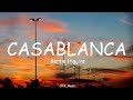Casablanca | Bertie Higgins | Lyrics