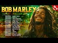 The Best Of Bob Marley Ever   Bob Marley Greatest Hits Full Album💦Bob Marley Reggae Songs 2024 #top