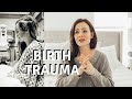 How I Survived A Near Fatal Birth | My Emotional Traumatic Birth Story | Lauren Stewart