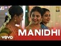 Iraivi - Manidhi Video | Vijay Sethupathi | Santhosh Narayanan
