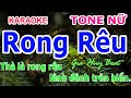 Karaoke  Rong Rêu Tone Nữ  Nhạc Sống  gia huy beat