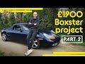 Britain's Cheapest Boxster Project Part 2 - Fixing my First Porsche