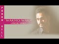 Wakho Wakh (Full Audio) | Lyrical Video | Prabh Gill | Channo Kamli Yaar Di