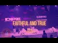 Faithful and True | Praise Session with COZA City Music At #DPE | 29-04-2024