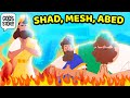 God's Story: Shadrach, Meshach and Abednego