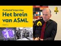 Exclusief interview | Het brein van ASML: de nalatenschap van een wereldspeler (Deel 2/2)