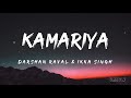 Kamariya (Lyrics) - Darshan Raval