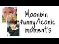 Moonbin (ASTRO) funny and iconic moments