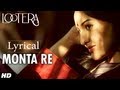 MONTA RE LOOTERA LYRICAL VIDEO | RANVEER SINGH, SONAKSHI SINHA