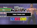 making Tama Tonga in WWF No Mercy!