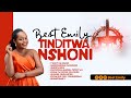 Tinditwa shoni- Best Emily(Hymn 214)