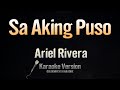 Sa Aking Puso - Ariel Rivera (Karaoke)