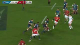Blues v Lions winning try Ihaia West