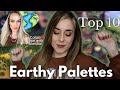 TOP 10 EARTHY EYESHADOW PICKS! Natasha Denona, Ensley Reign Cosmetics & More! (Indie does it best!)