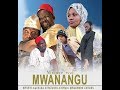 Mwinyi Mpeku_MUME WA MWANANGU#Full Movie