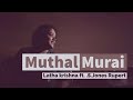 Muthal Murai | Sangamam | Latha Krishna | M.S.Jones Rupert | A R Rahman