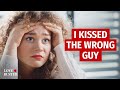 I KISSED THE WRONG GUY | @LoveBuster_