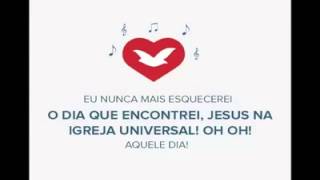 Aquele dia que encontrei, Jesus eu nunca mais esquecerei
