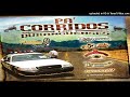 Pa' Corridos, Los Duranguenses (Mix Completo)