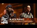 Black Pumas - More Than a Love Song (Live on The Tonight Show Starring Jimmy Fallon)