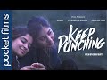 Keep Punching | A Female Boxer's Journey to Freedom and National Glory | Hindi Short Movie