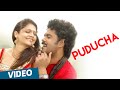 Puducha Official Video Song | Nagaram | Sundar.C, Anuya