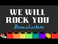 We Will Rock You - Boomwhackers