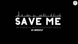 Download Mp3 Bts Save Me | download bts save me instrumental w bg vocals lagu Download Mp3 Bts Save Me | download bts save me instrumental w bg vocals lagu
