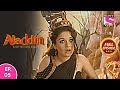 Aladdin - Naam Toh Suna Hoga | अलाद्दिन - नाम तो सुना होगा | Episode 5 | 19th June, 2020