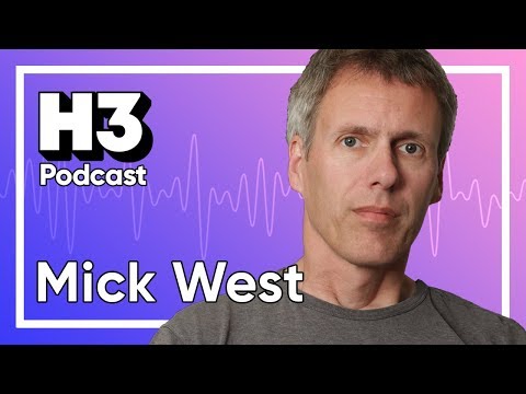 Mick West H3 Podcast 140