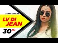 Jasmine Sandlas: Lv Di Jean Official Song | Ft Preet Hundal | Love Bhullar | MG | One Take Video