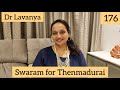 | Swaram for Thenmadurai Vaigai Nadhi | Dharmathin Thalaivan | Dr Lavanya | Carnatic Notes | SPB |