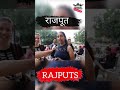 😮 Public Reaction On Rajputs #shorts #Status #ranarajputana #inspiration