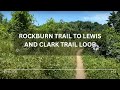 Hike#43 – Rockburn Trail to Lewis and Clark Trail Loop at Patapsco Valley State Park