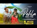 Pehla Pehla Pyar | Nagpuri Love Story Video | Tor Mor Pyar |  Rs Rahul & Vidhi Mahto