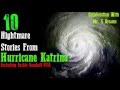 10 True Horror Stories From Hurricane Katrina featuring Mr. X Dreams