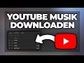 kostenlos Youtube Musik herunterladen / downloaden (Handy & PC) - Tutorial