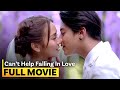 ‘Can’t Help Falling in Love’ FULL MOVIE | Kathryn Bernardo, Daniel Padilla