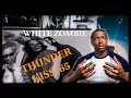 They really mixed this together!! White Zombie- "Thunder Kiss '65" (REACTION)